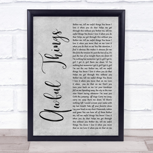 Lil Peep Awful Things Grey Rustic Script Song Lyric Print