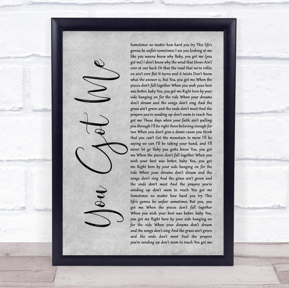 Olivia Lane You Got Me Grey Rustic Script Song Lyric Print