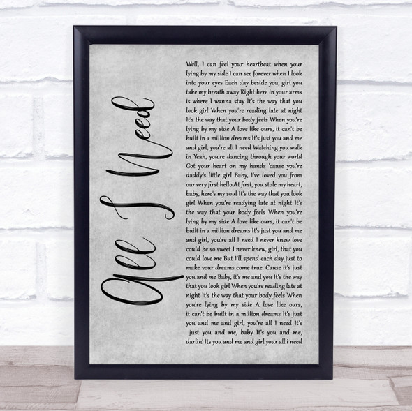 Bart Crow All I Need Grey Rustic Script Song Lyric Print