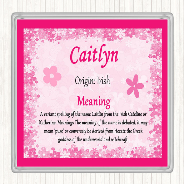 Caitlyn Name Meaning Coaster Pink