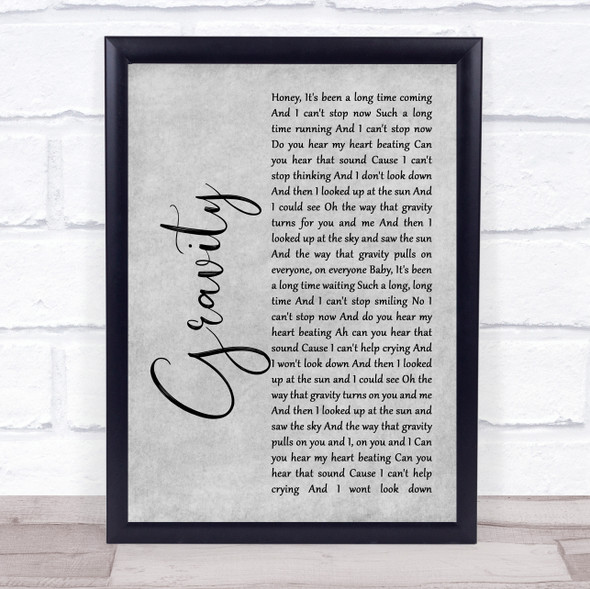 Embrace Gravity Grey Rustic Script Song Lyric Print