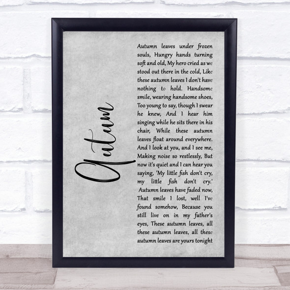 Paolo Nutini Autum Grey Rustic Script Song Lyric Print