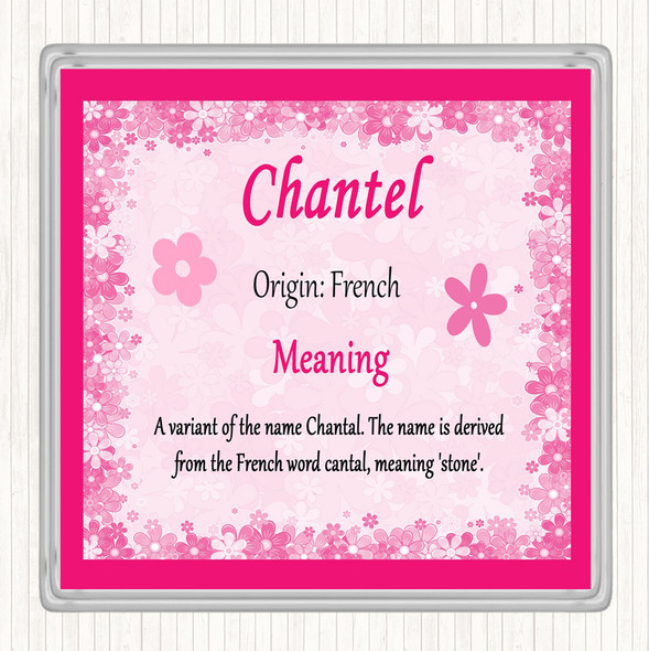 Chantel Name Meaning Coaster Pink