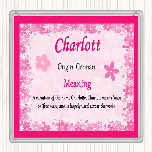 Charlott Name Meaning Coaster Pink