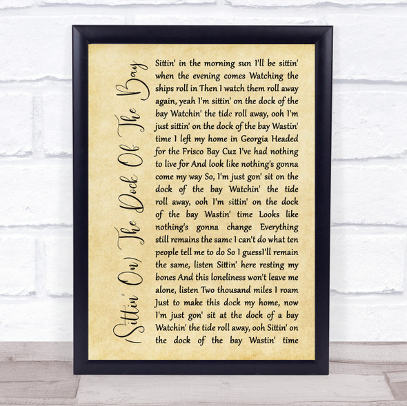 Otis Redding (Sittin' On) The Dock Of The Bay Rustic Script Song Lyric Print