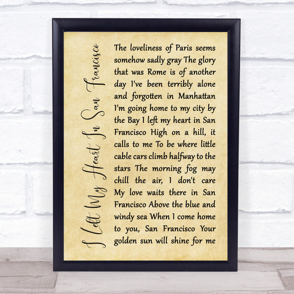 Tony Bennett I Left My Heart In San Francisco Rustic Script Song Lyric Print