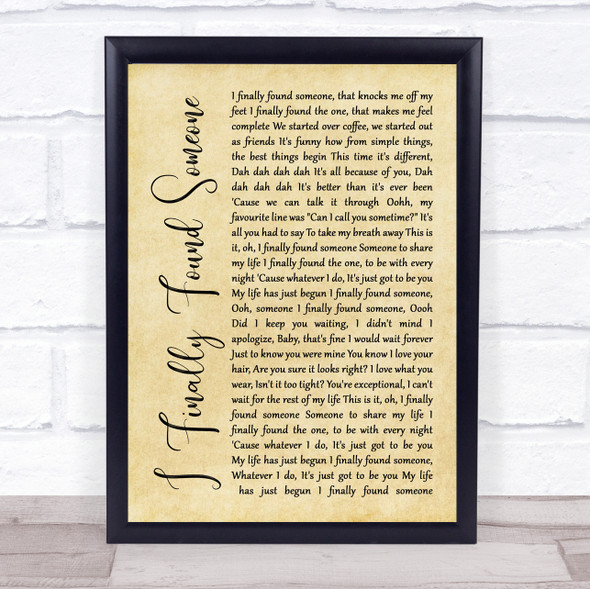 Barbra Streisand ft Bryan Adams I Finally Found Someone Rustic Script Song Lyric Print