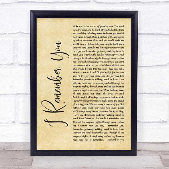 Skid Row I Remember You Rustic Script Song Lyric Print