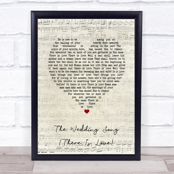 Peter, Paul And Mary The Wedding Song (There Is Love) Script Heart Song Lyric Print