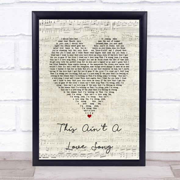 Bon Jovi This Ain't A Love Song Script Heart Song Lyric Print