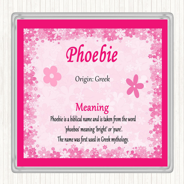 Phoebie Name Meaning Coaster Pink