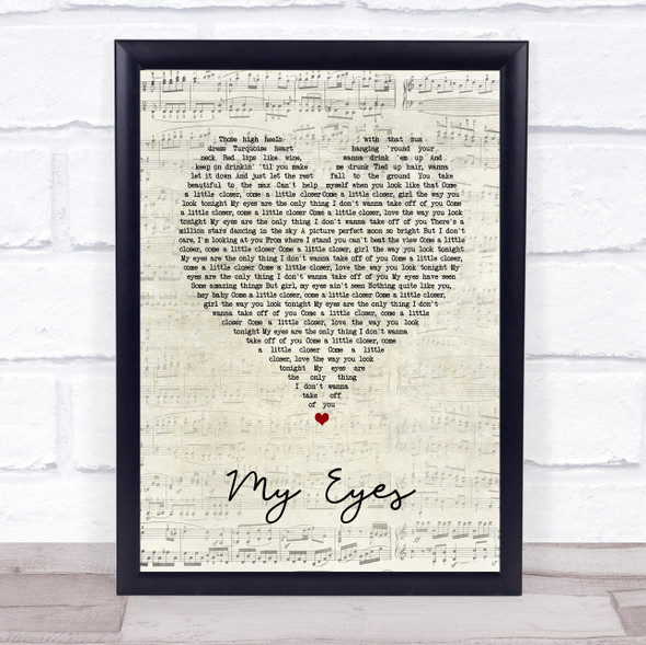 Blake Shelton My Eyes Script Heart Song Lyric Print