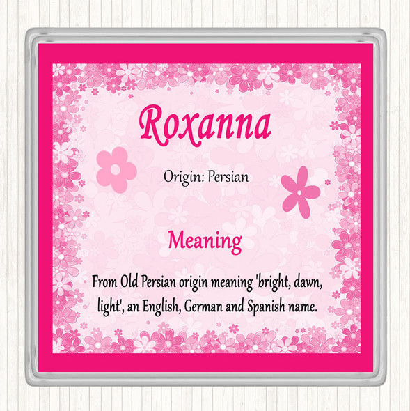 Roxanna Name Meaning Coaster Pink