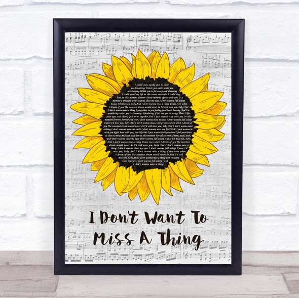 Aerosmith I Don't Want To Miss A Thing Grey Script Sunflower Song Lyric Print