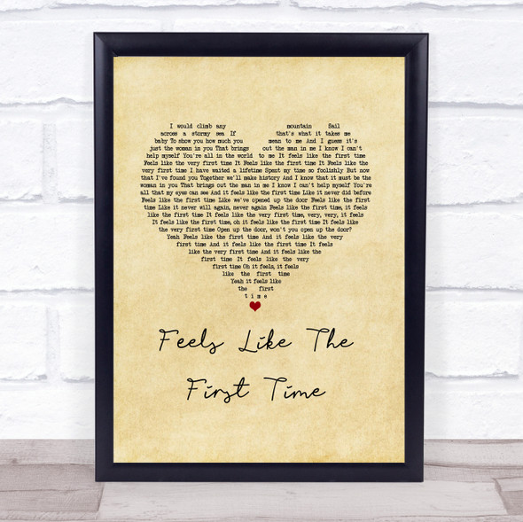 Foreigner Feels Like The First Time Vintage Heart Song Lyric Print