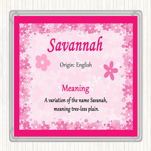 Savannah Name Meaning Coaster Pink