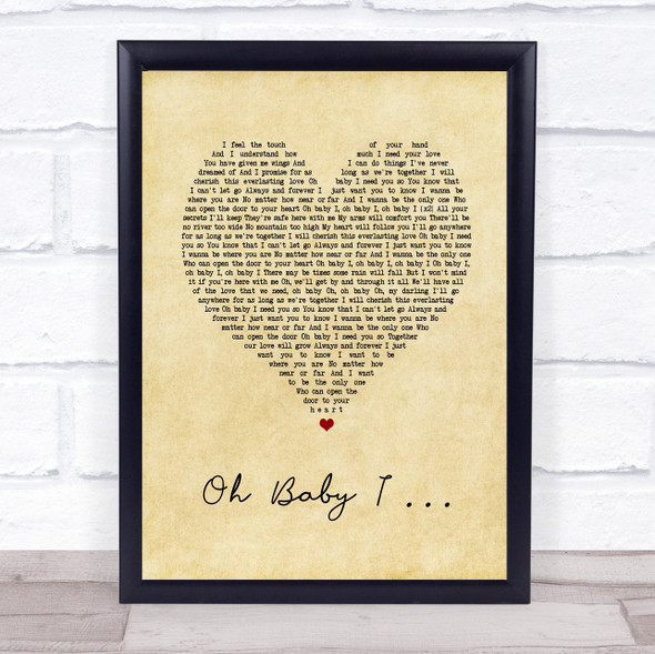 Eternal Oh Baby I Vintage Heart Song Lyric Print