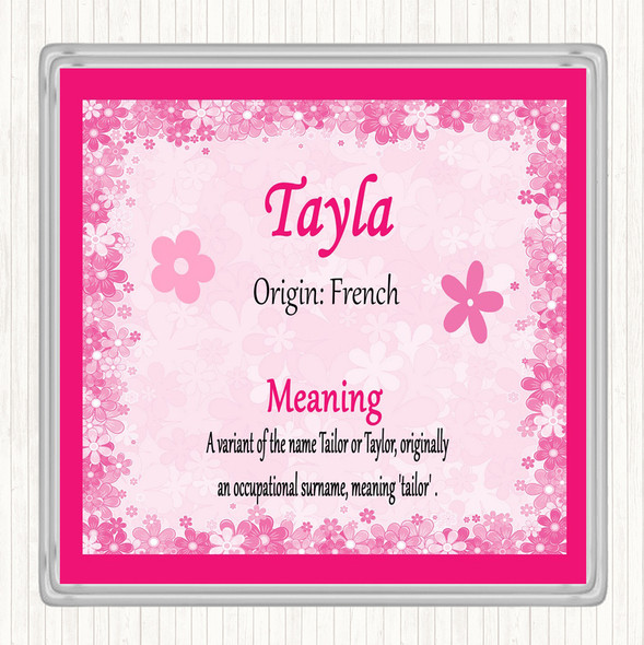 Tayla Name Meaning Coaster Pink