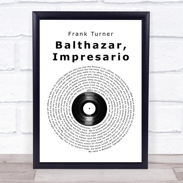 Frank Turner Balthazar, Impresario Vinyl Record Song Lyric Print