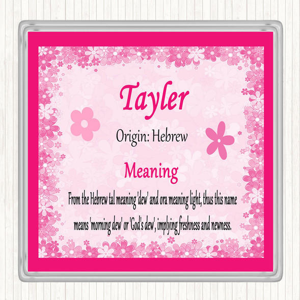 Tayler Name Meaning Coaster Pink