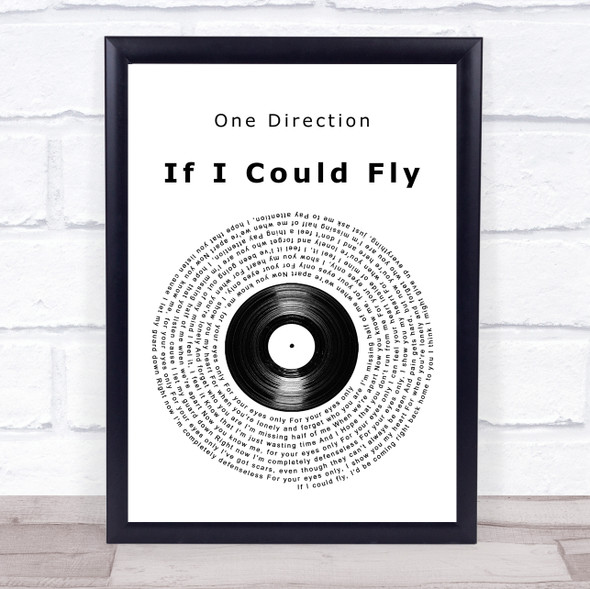 One Direction If I Could Fly Vinyl Record Song Lyric Print