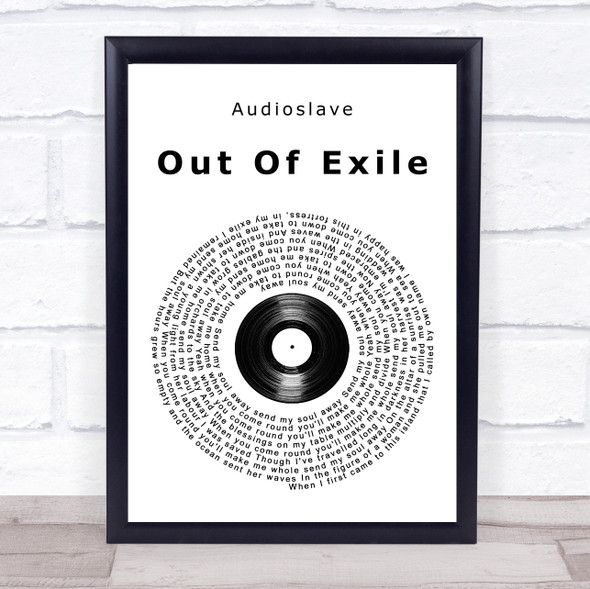 Audioslave Out Of Exile Vinyl Record Song Lyric Print