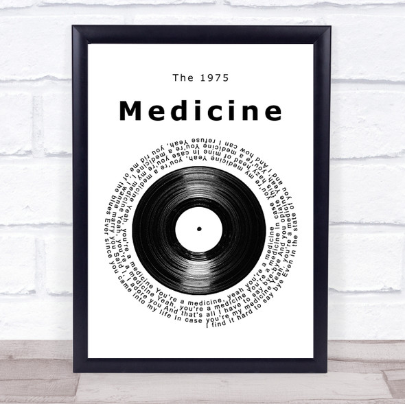 The 1975 Medicine Vinyl Record Song Lyric Print