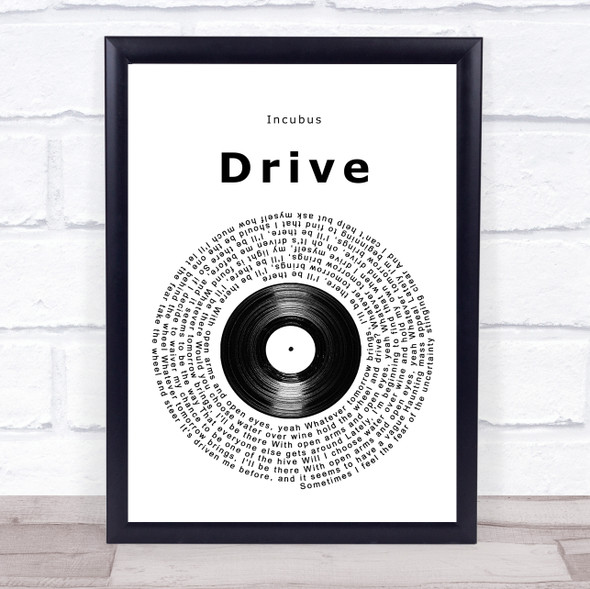 Incubus Drive Vinyl Record Song Lyric Print