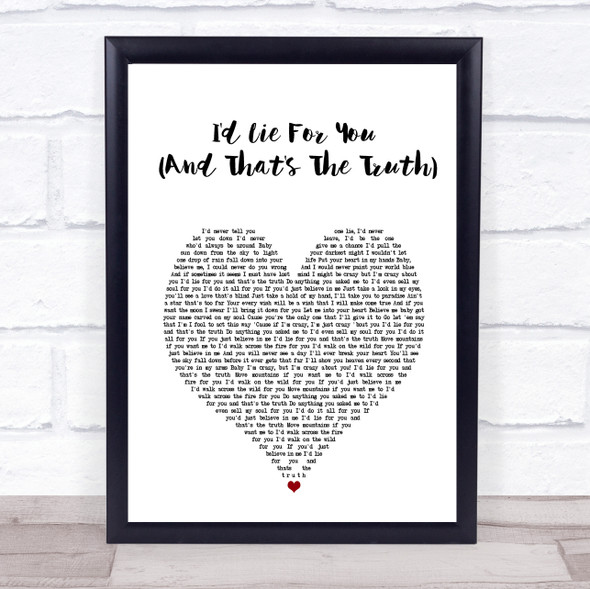Meat Loaf I'd Lie For You (And That's The Truth) White Heart Song Lyric Print