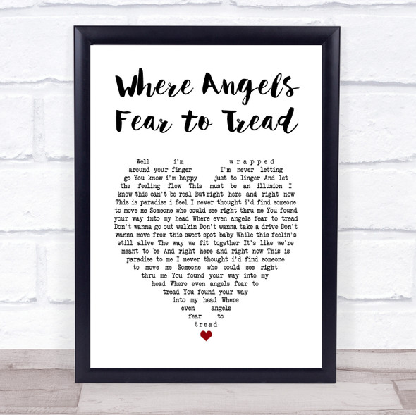 Bryan Adams Where Angels Fear to Tread White Heart Song Lyric Print