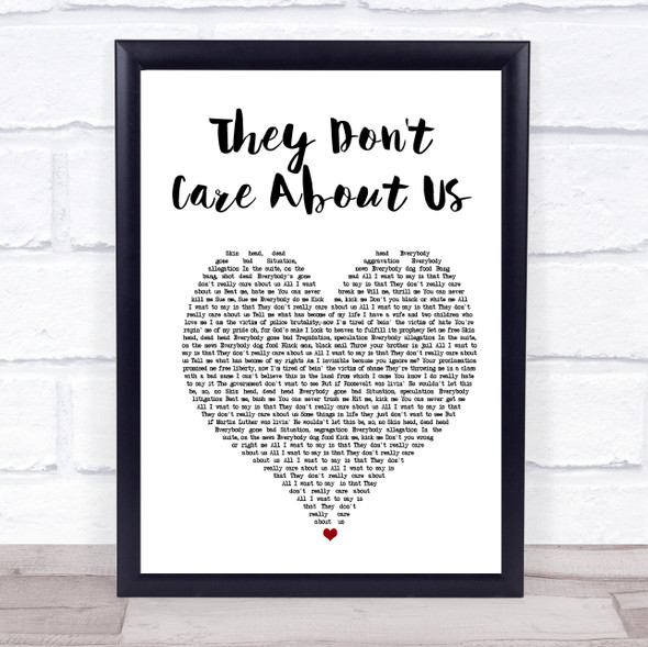 Michael Jackson They Don't Care About Us White Heart Song Lyric Print