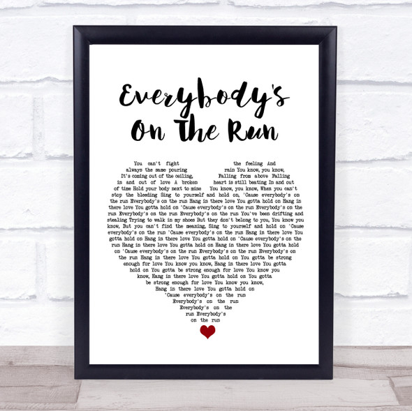 Noel Gallagher's High Flying Birds Everybody's On The Run White Heart Song Lyric Print