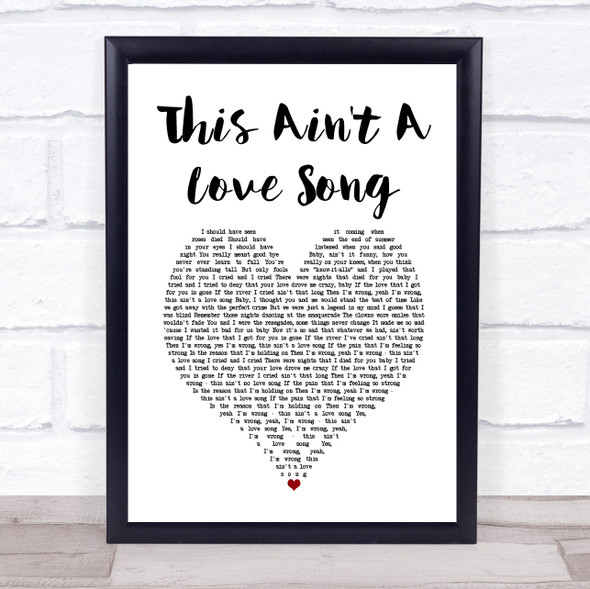 Bon Jovi This Ain't A Love Song White Heart Song Lyric Print