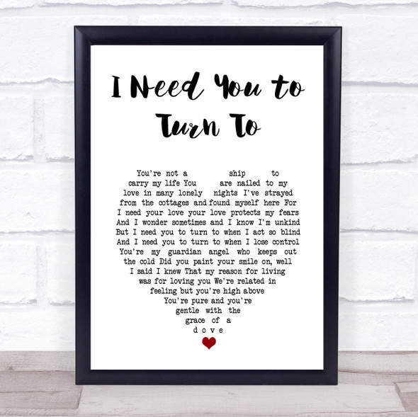 Elton John I Need You to Turn To White Heart Song Lyric Print