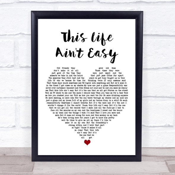 Stereophonics This Life Ain't Easy White Heart Song Lyric Print