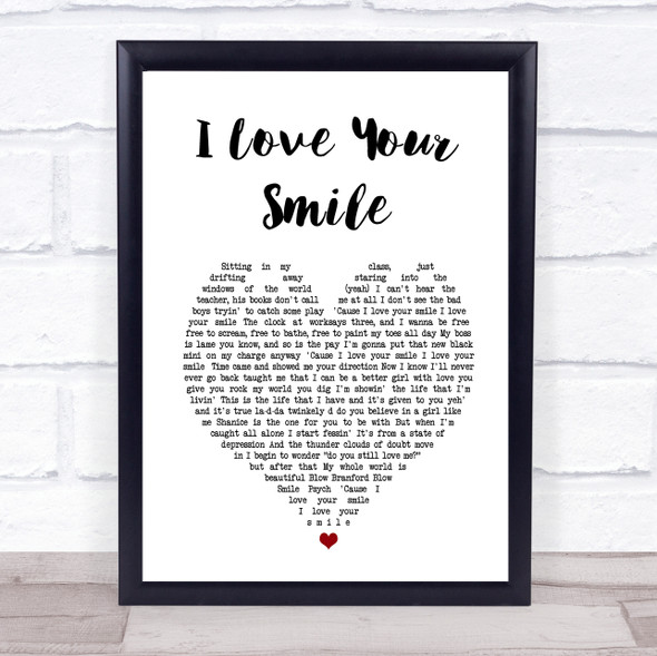 Shanice I Love Your Smile White Heart Song Lyric Print