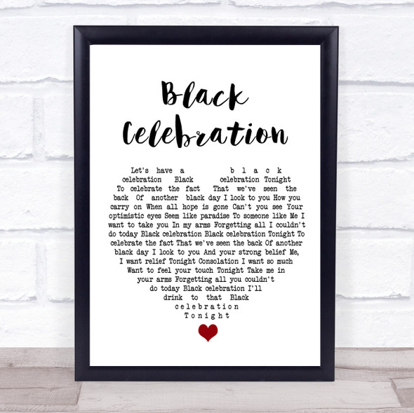 Depeche Mode Black Celebration White Heart Song Lyric Print