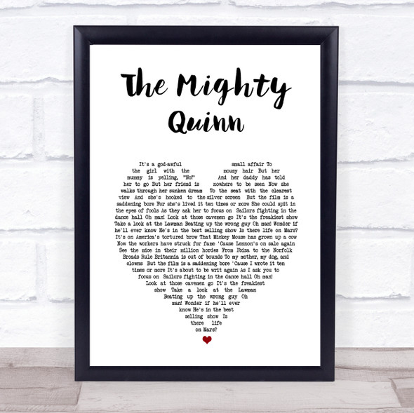 Manfred Mann's Earth Band The Mighty Quinn White Heart Song Lyric Print