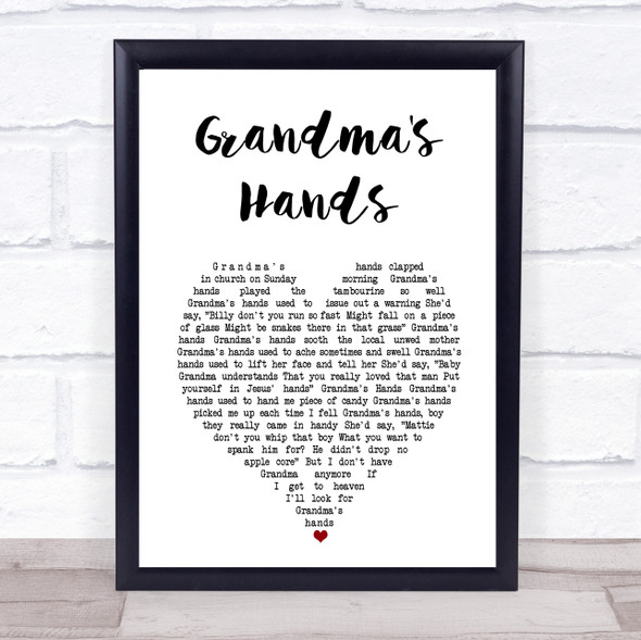 Bill Withers Grandma's Hands White Heart Song Lyric Print