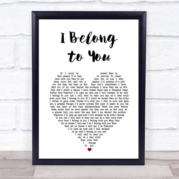 Jacob Lee I Belong to You White Heart Song Lyric Print