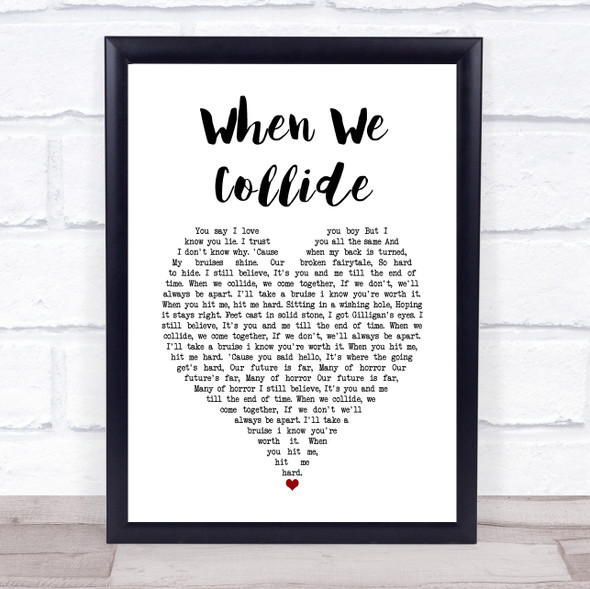 Matt Cardle When We Collide White Heart Song Lyric Print