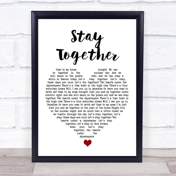 Suede Stay Together White Heart Song Lyric Print