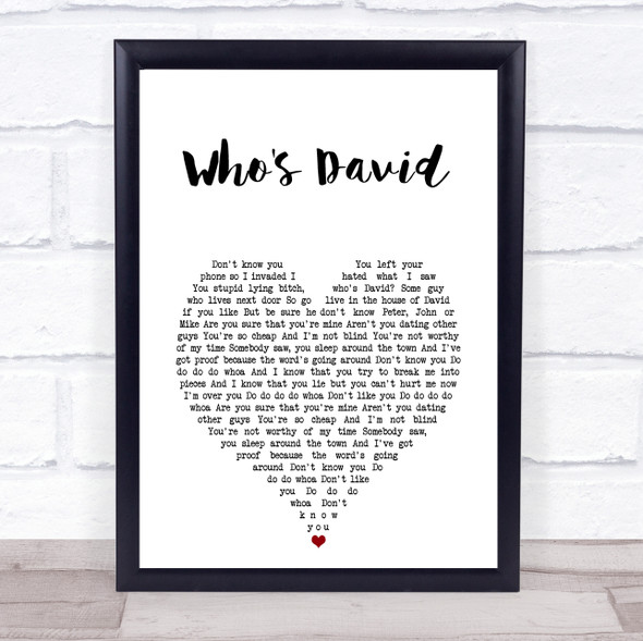 Busted Who's David White Heart Song Lyric Print