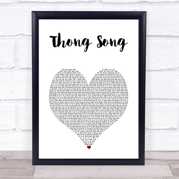 Sisqo Thong Song White Heart Song Lyric Print