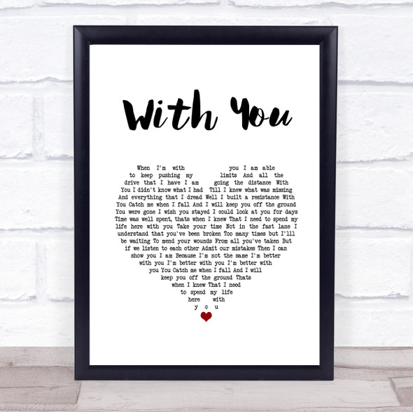 Marin Hoxha With You White Heart Song Lyric Print