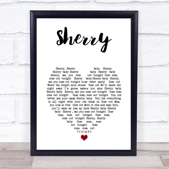 Frankie Valli Sherry White Heart Song Lyric Print