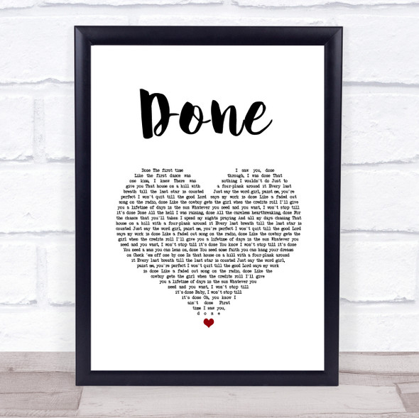 Chris Janson Done White Heart Song Lyric Print