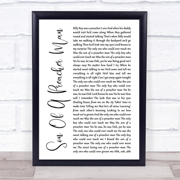 Dusty Springfield Son Of A Preacher Man White Script Song Lyric Print