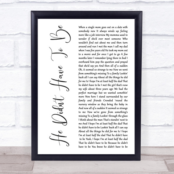 Brad Paisley He Didn't Have To Be White Script Song Lyric Print