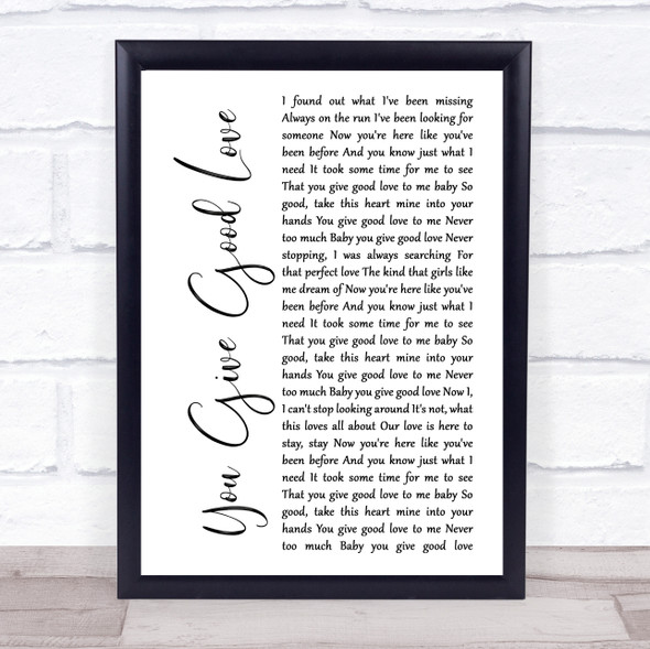 Whitney Houston You Give Good Love White Script Song Lyric Print